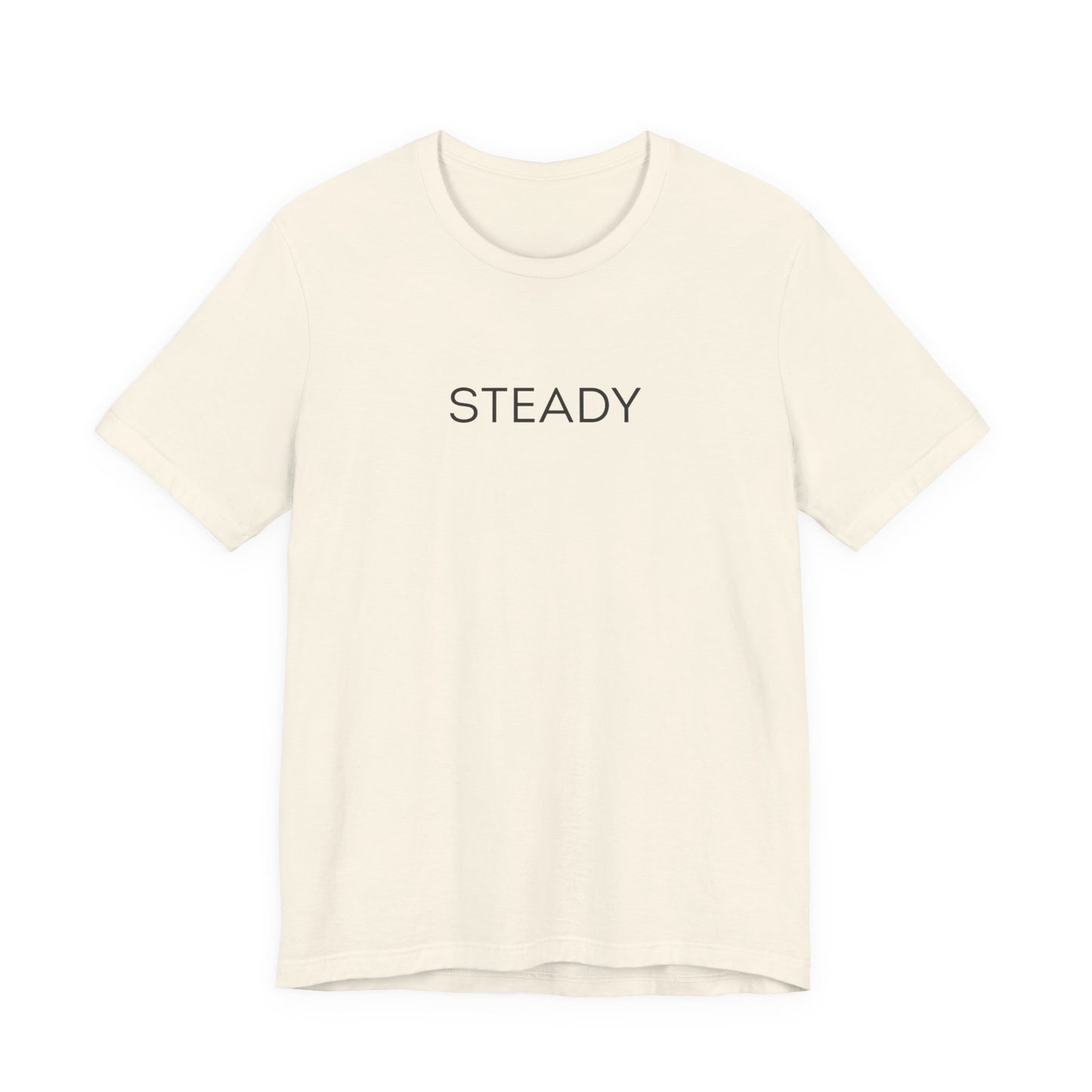Steady