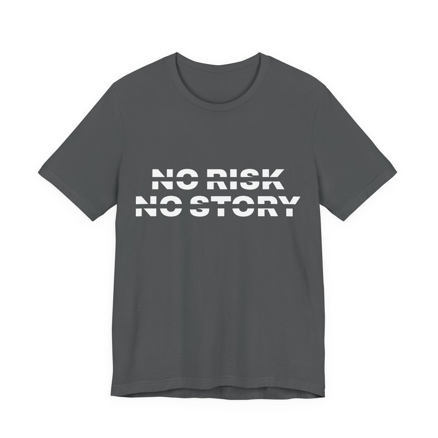 No Risk No Story