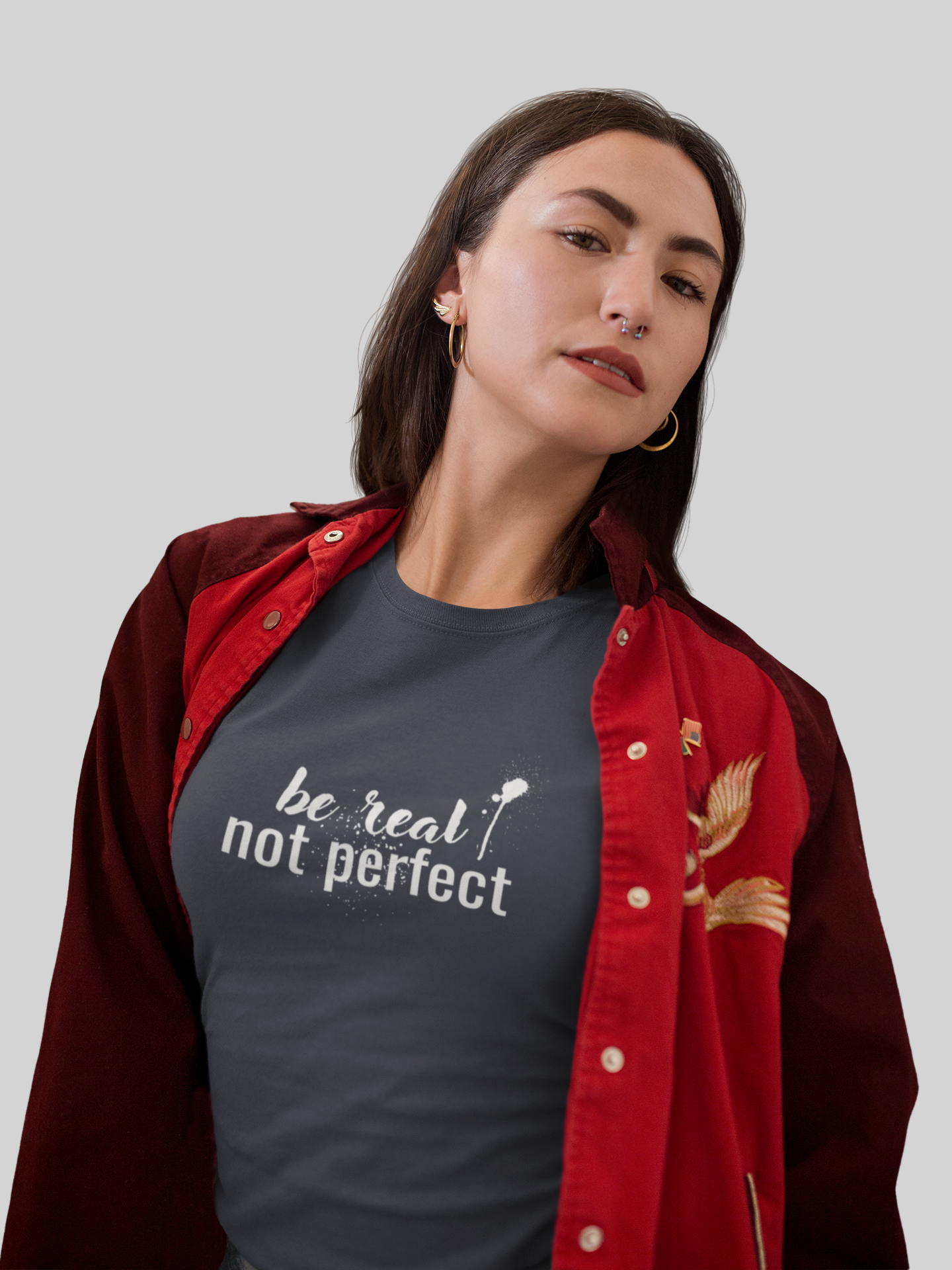 Be Real, Not Perfect
