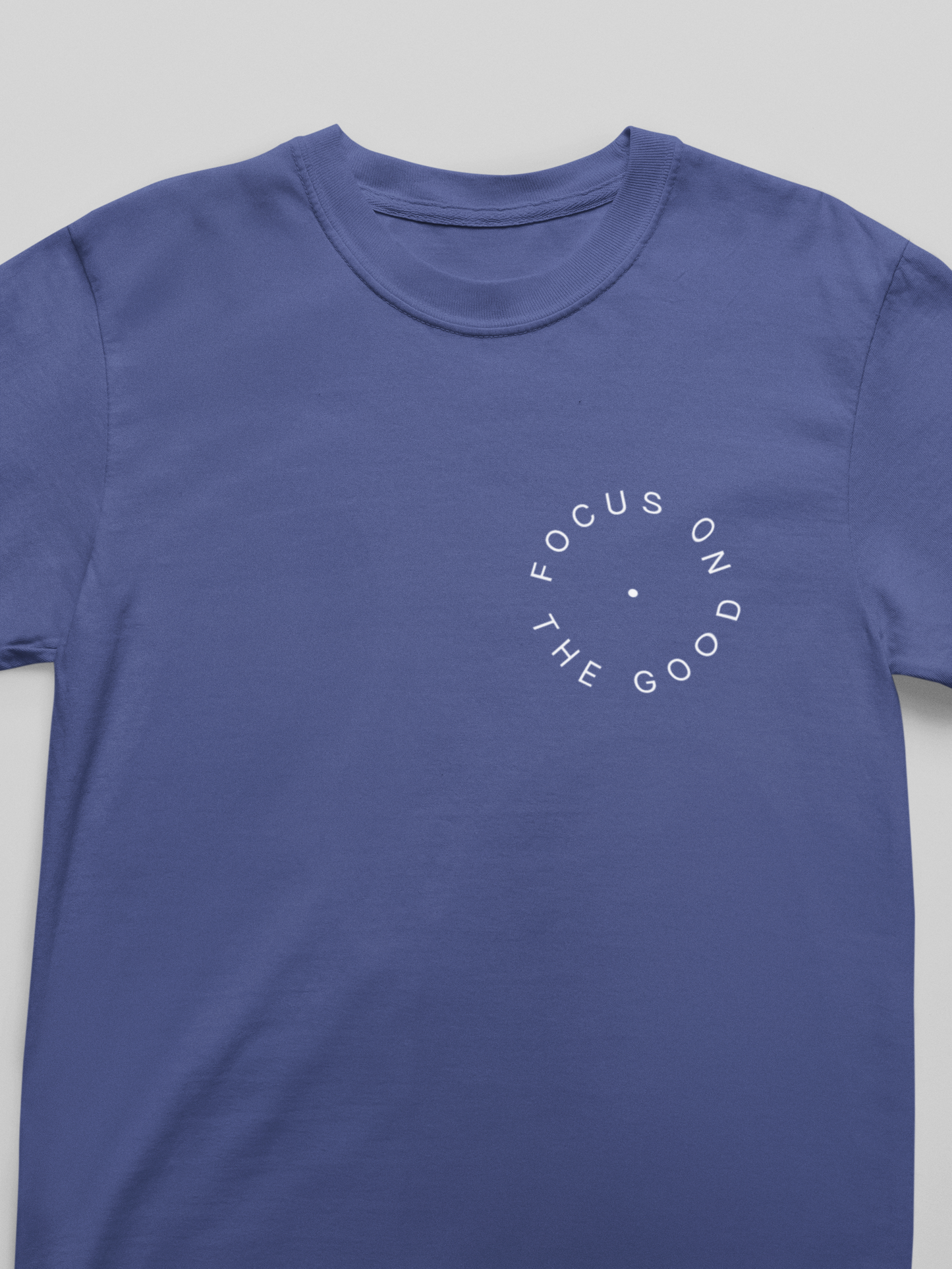 Focus On The Good