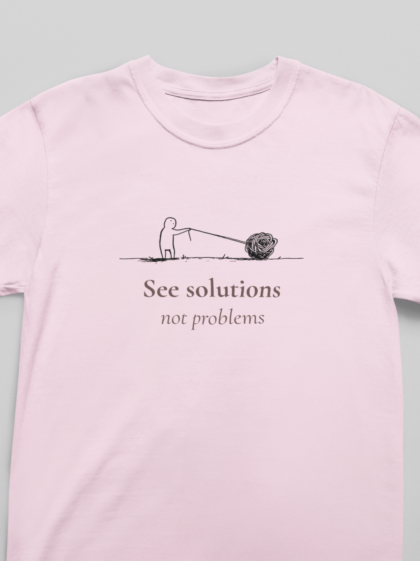 See Solutions, Not Problems
